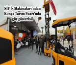 İş Makinası - SİF İŞ MAKİNALARI'NDAN KONYA TARIM FUARI’NDA GÜÇ GÖSTERİSİ Forum Makina